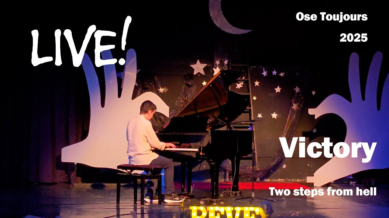 Victory - Two steps from hell | Live piano cover Ose Toujours LFM 2025 Hugo Segado