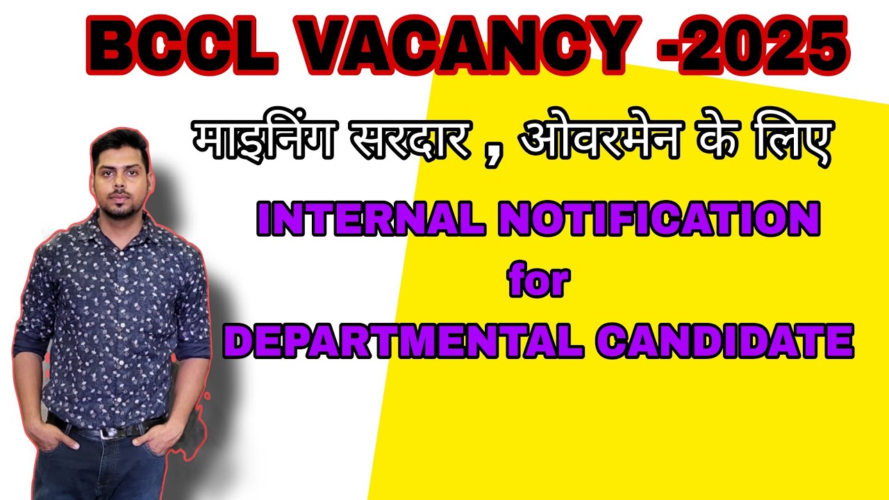 BCCL NEW VACANCY -2025 MINING SIRDAR / OVERMAN / SURVEYOR