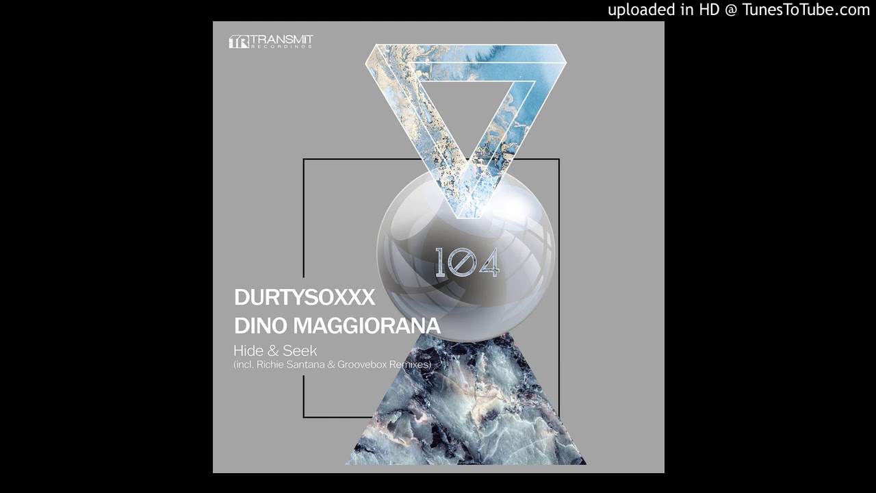 Durtysoxxx, Dino Maggiorana - Hide & Seek (Original Mix)[Transmit]