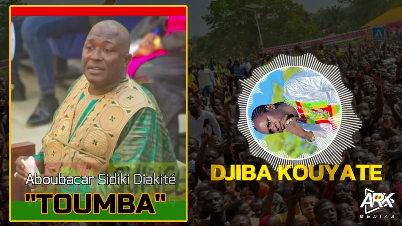 Djiba kouyate TOUMBA
