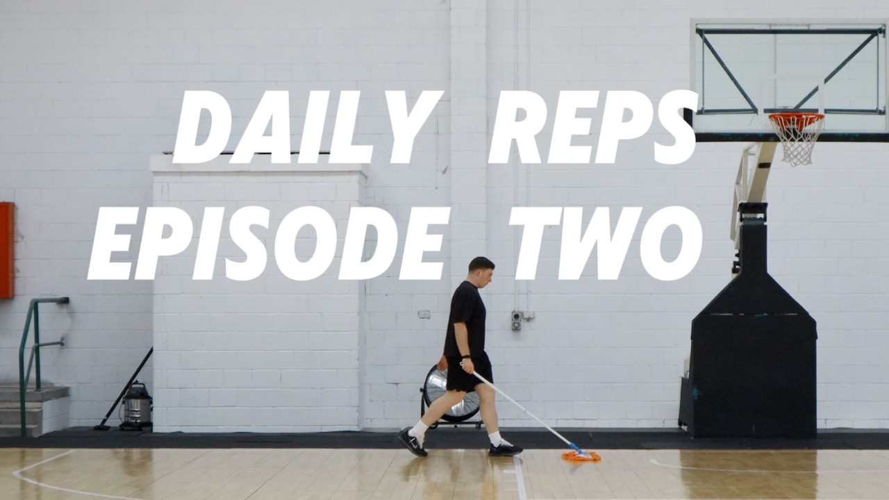 DAILY REPS - EPISODE 2