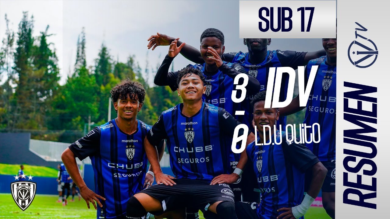RESUMEN - SUB 17 | IDV 3 - 0 Liga de Quito | Campeonato de Formativas - Fecha 2