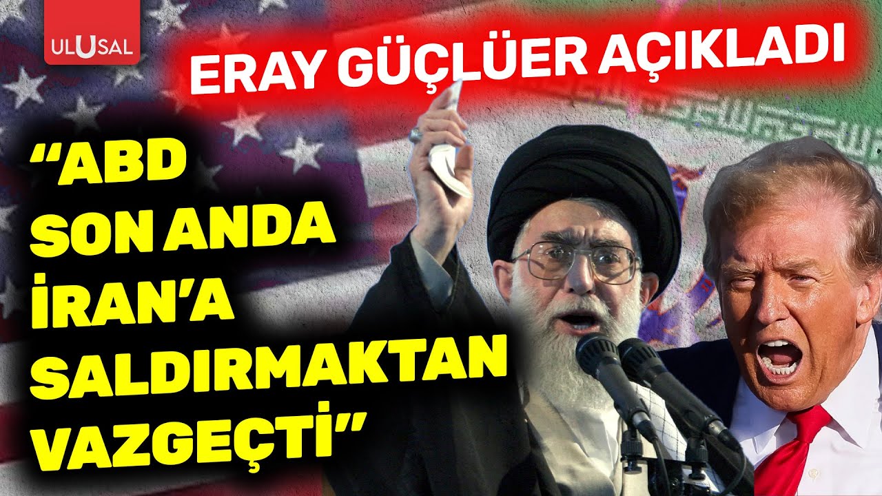 Dr. Eray Güçlüer açıkladı! "ABD, İran'a saldırmaktan son anda vazgeçti"