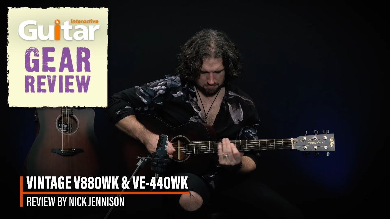 Vintage V880WK & Vintage VE-440WK | Guitar Interactive | Review
