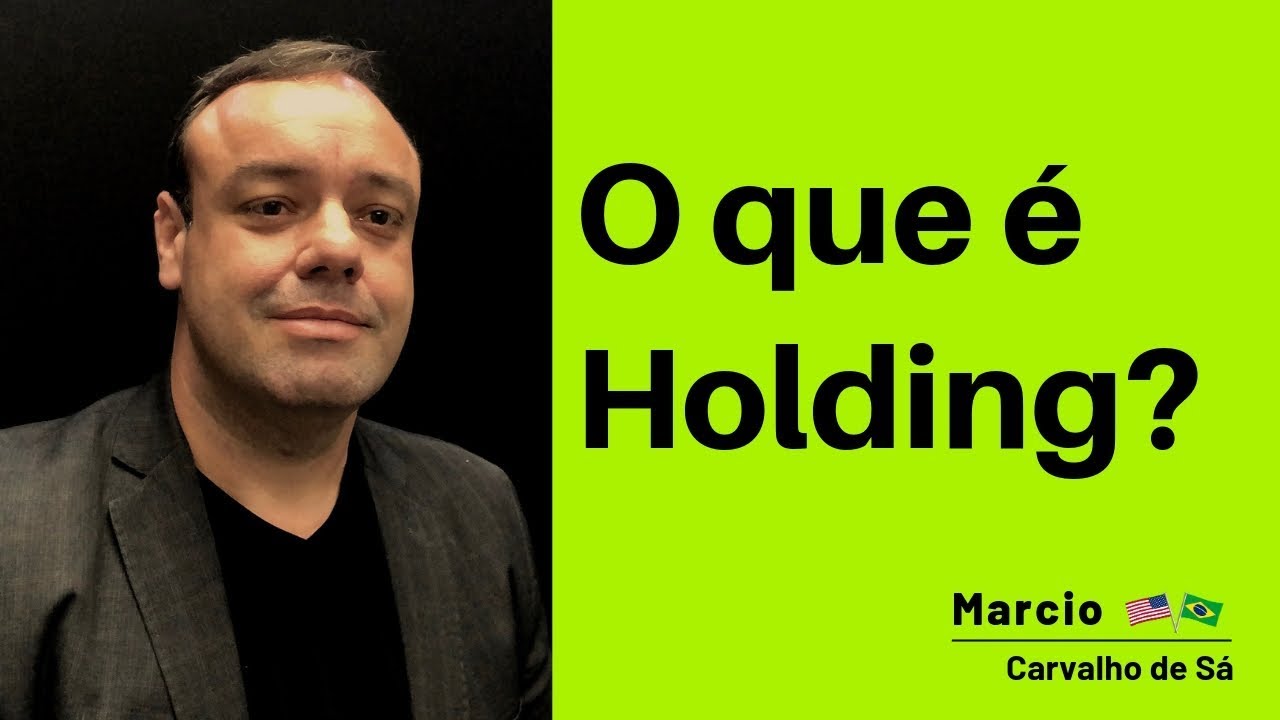 O que &eacute; Holding?