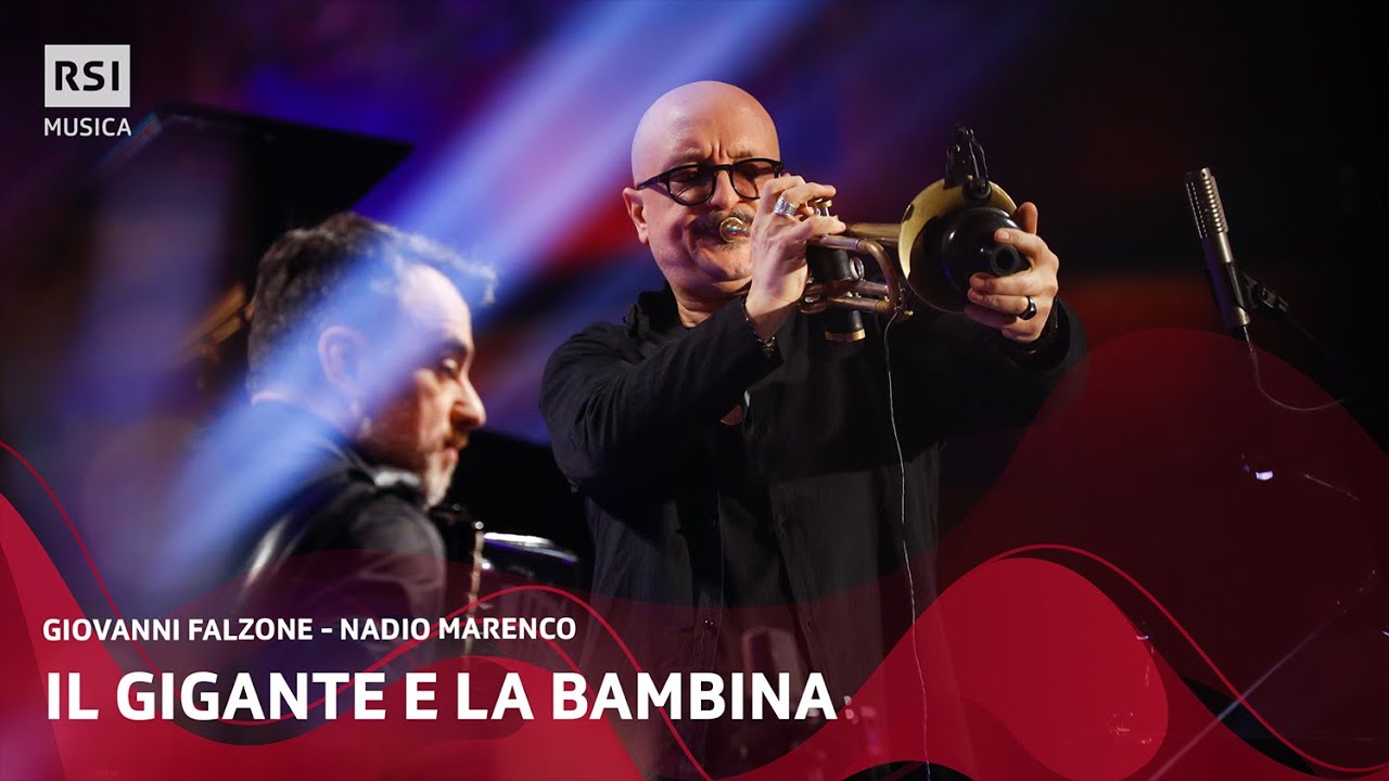 Il gigante e la bambina (Lucio Dalla) - Giovanni Falzone e Nadio Marenco | RSI Musica