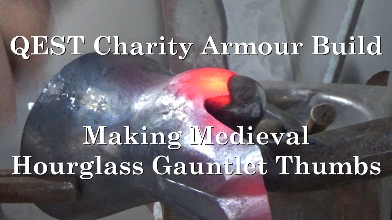 Making medieval thumbs. 15th cent hourglass gauntlet. QEST Charity Armour