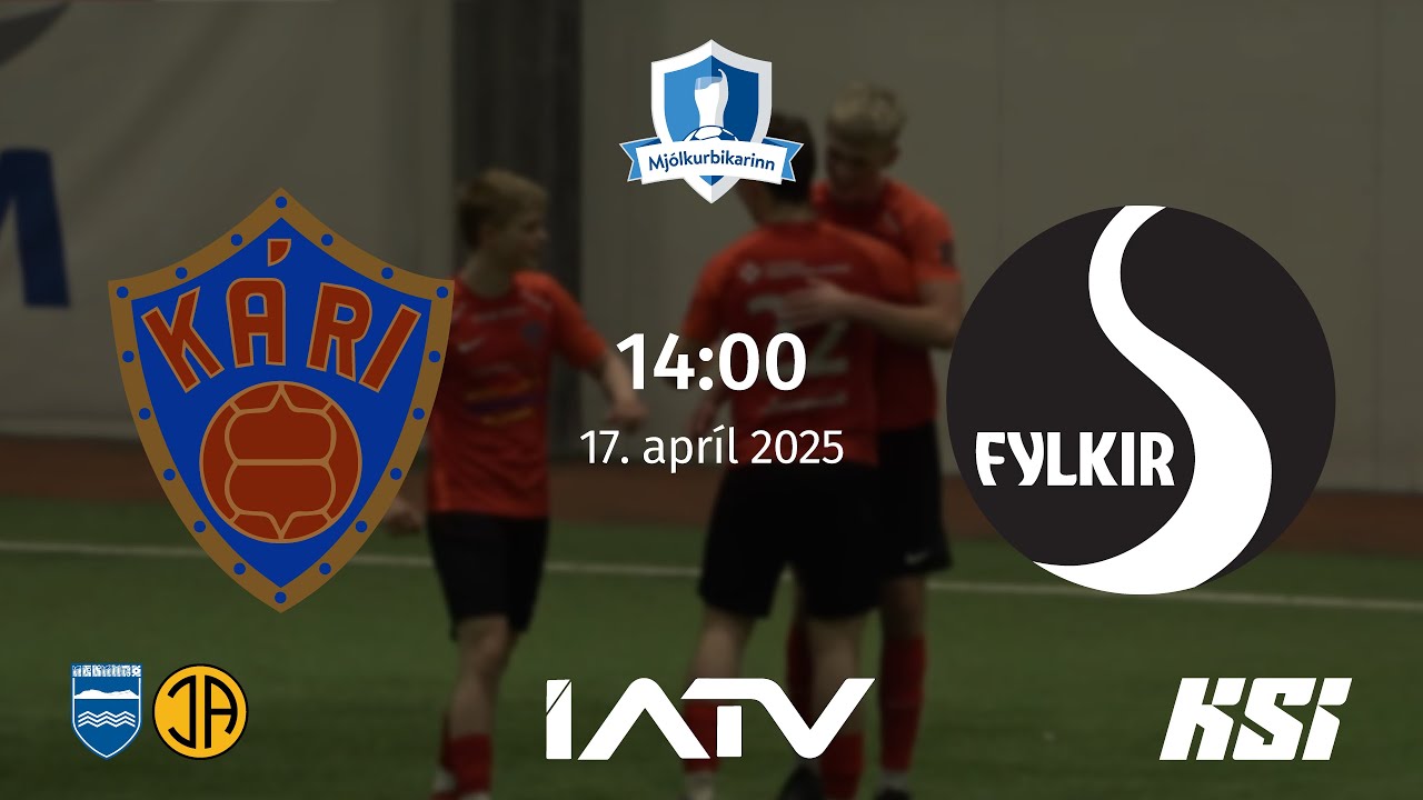 Kári - Fylkir (Mjólkurbikar karla)