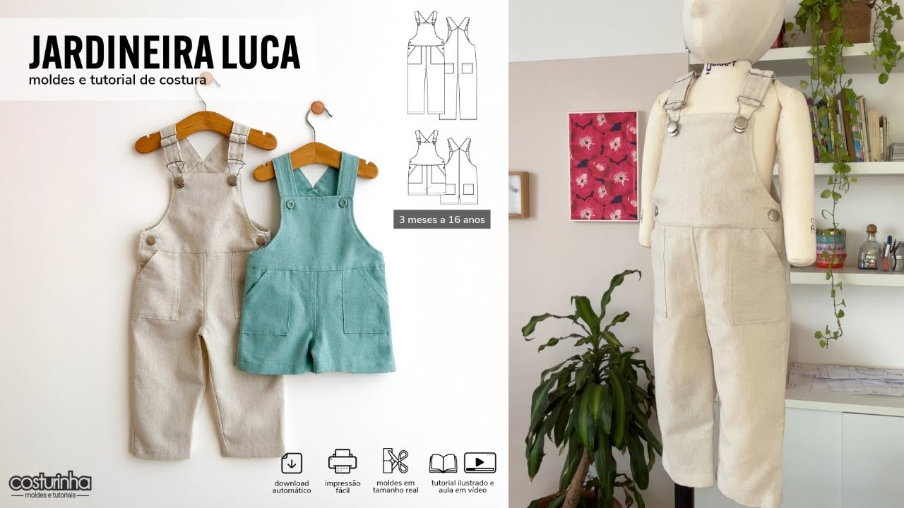 Aula de Costura da JARDINEIRA LUCA - jardineira infantil com moldes de 3 meses a 16 anos
