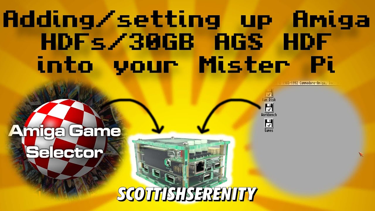 Adding/setting up Amiga HDFs/30GB AGS HDF into your Mister Pi