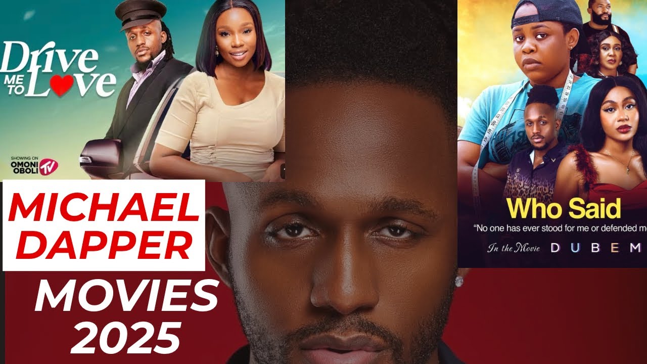 Michael Dapper movies 2025 you should watch today