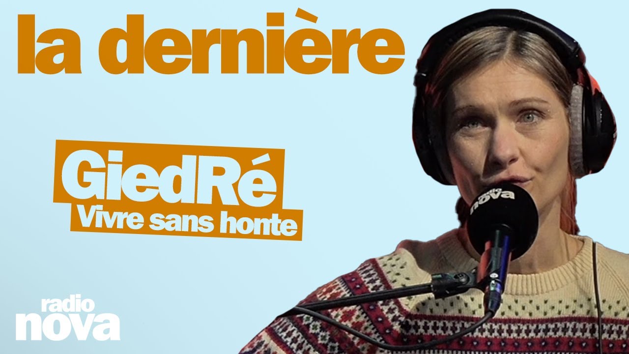 Vivre sans honte - La chanson de GiedRé dans La dernière