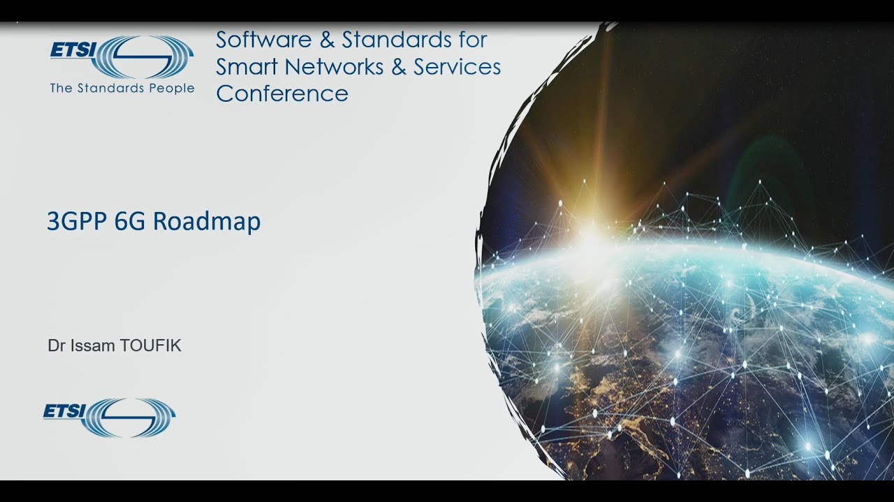 SNS4SNS Session 5 – 3GPP 6G Roadmap