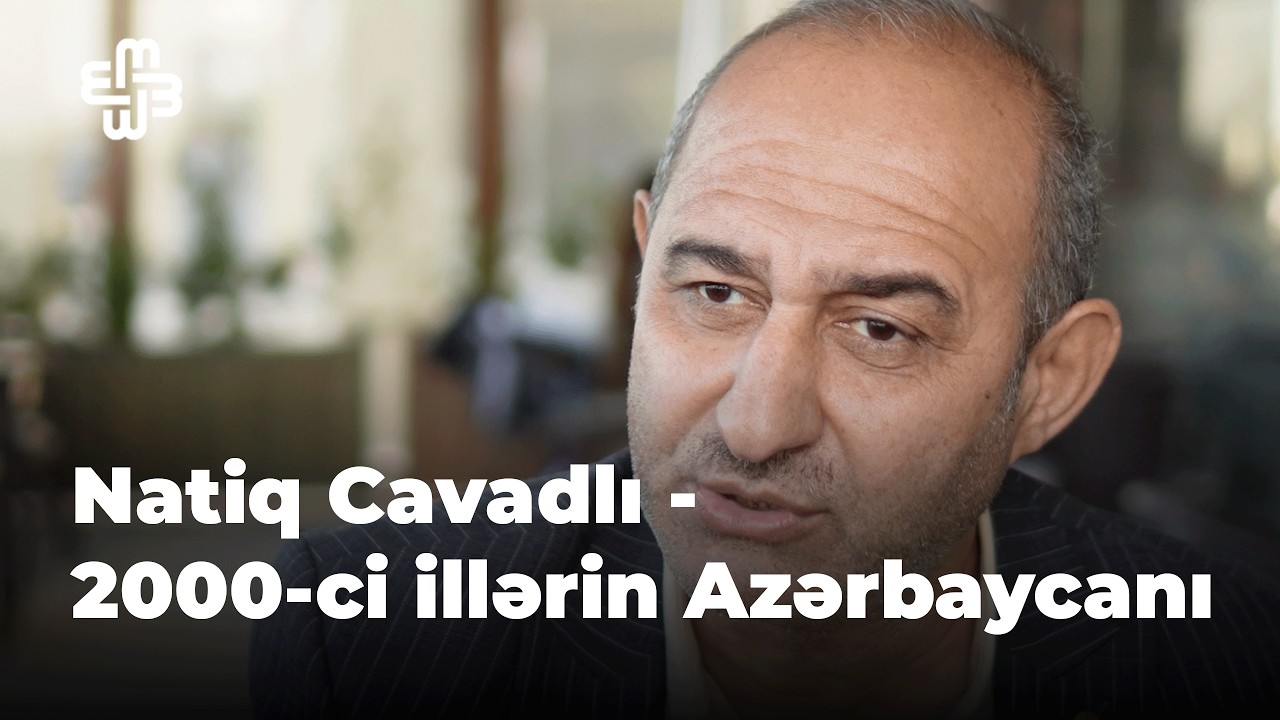 Natiq Cavadlı və Nurlan Libre: Azərbaycanın 2000-ci illər tarixi (2-ci hissə)