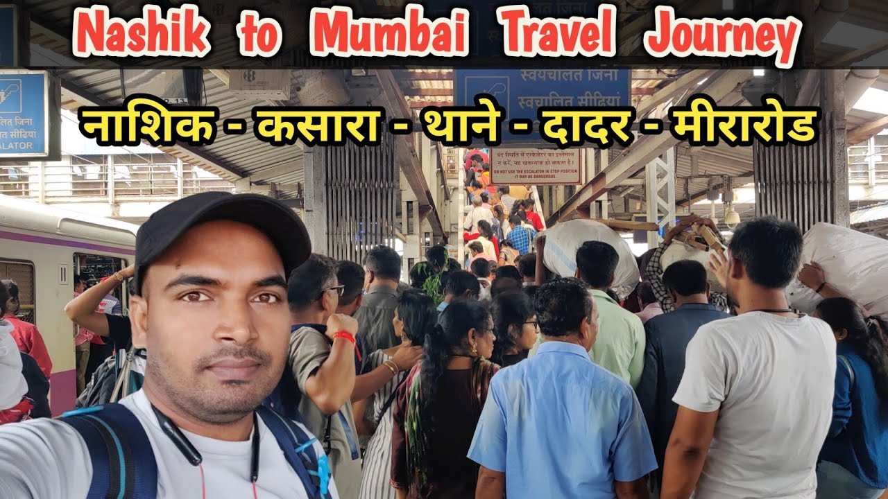 Nashik to Mumbai Travel Journey | Kasara to Thane | Mumbai local train