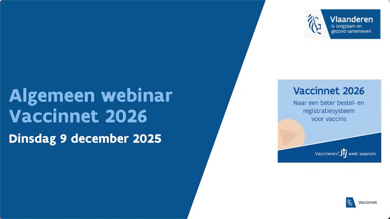 Algemeen webinar Vaccinnet 2026 - 9 december 2025