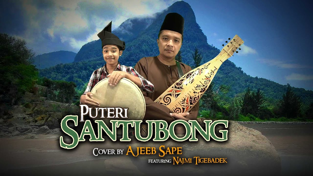 Lagu Rakyat Sarawak - Puteri Santubong (Instrumental Sape) - Ajeeb Sape