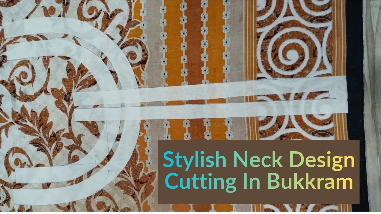 Stylish neck design cutting in bukram