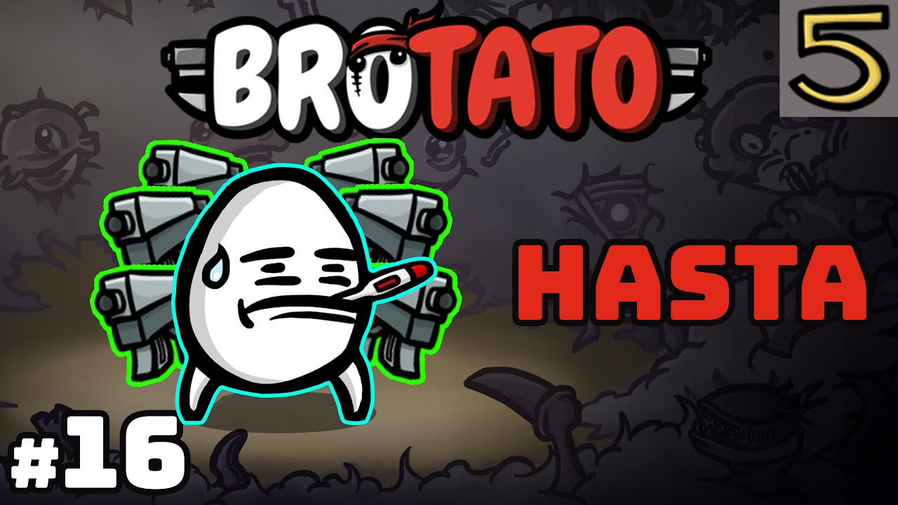 Hasta Patitis Tehlike 5! | Brotato #16