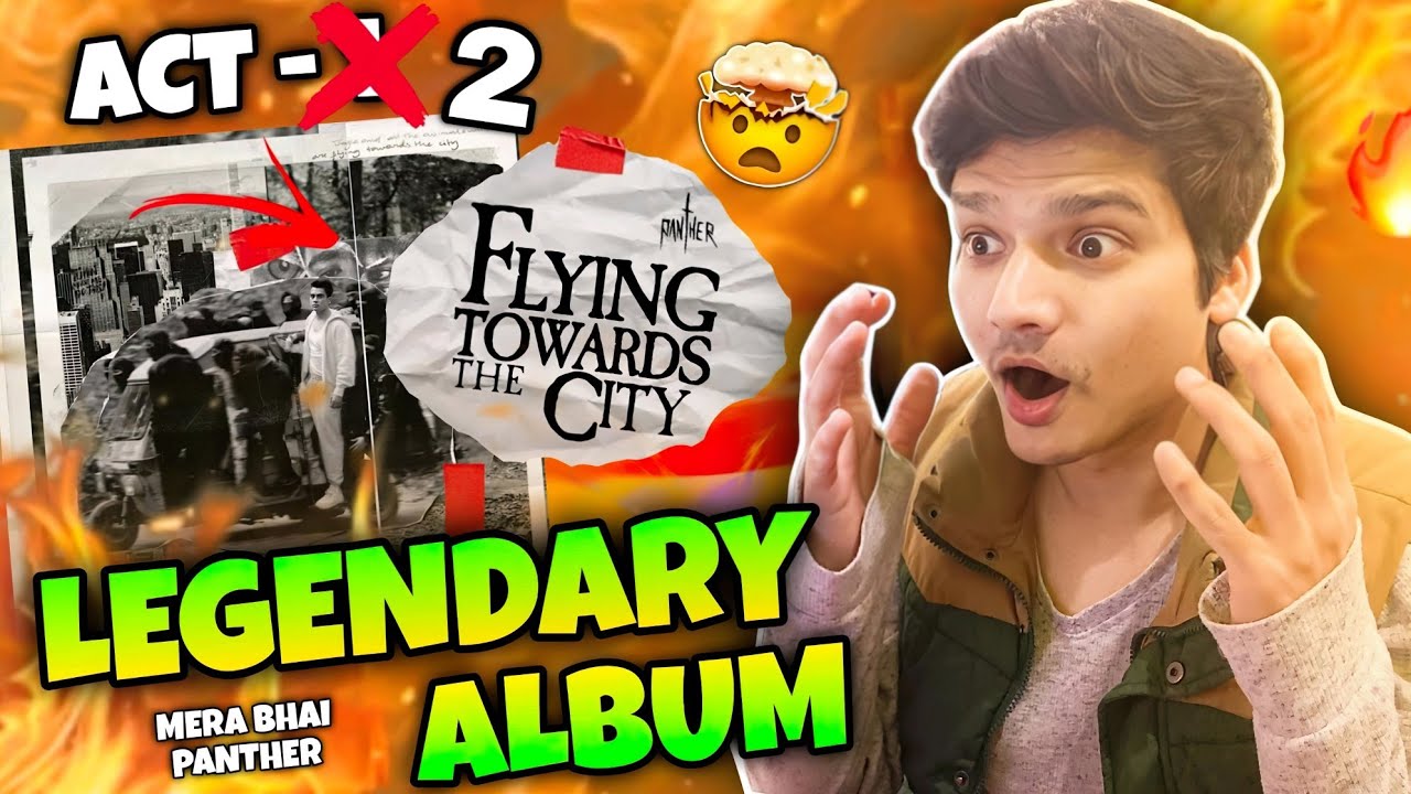 PANTHER - FLYING TOWARDS THE CITY | FULL MIXTAPE REACTION | ACT 2 | IFLAH REACTS
