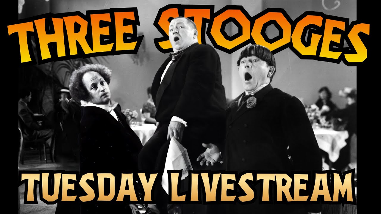 Three Stooges Tuesday Livestream!