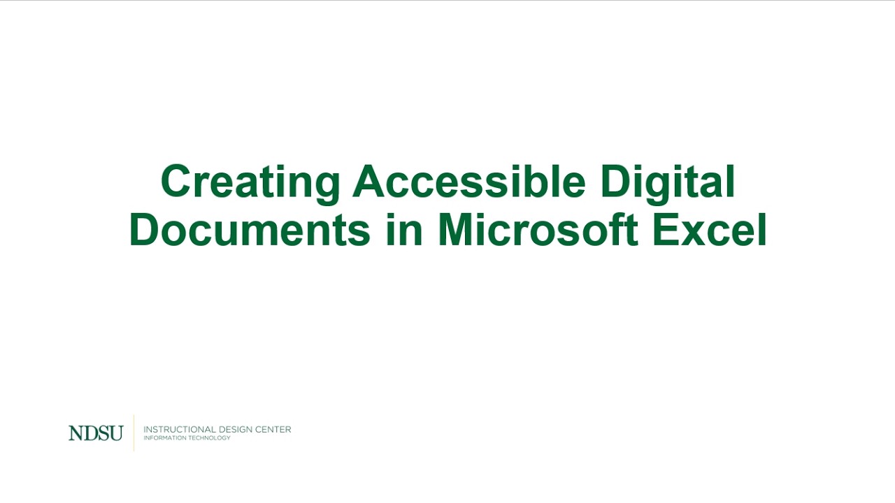 Creating Accessible Digital Documents in Microsoft Excel