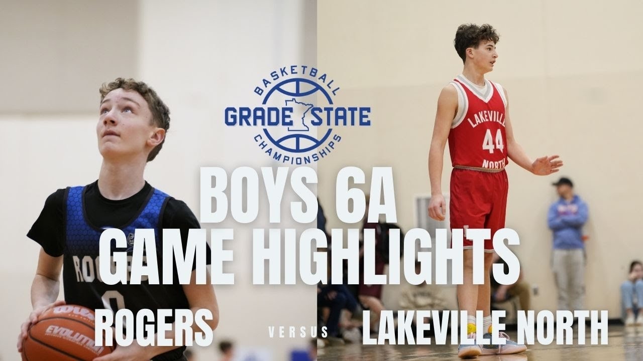 MYAS Grade State 2026: Rogers 6A v Lakeville North 6A Game Highlights