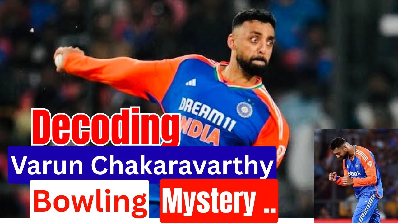 Decoding the Mystery Spinner Varun Chakravarthy