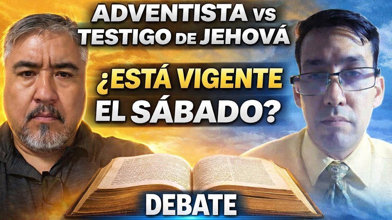 DEBATE: DEBE EL CRISTIANO GUARDAR EL SÁBADO?