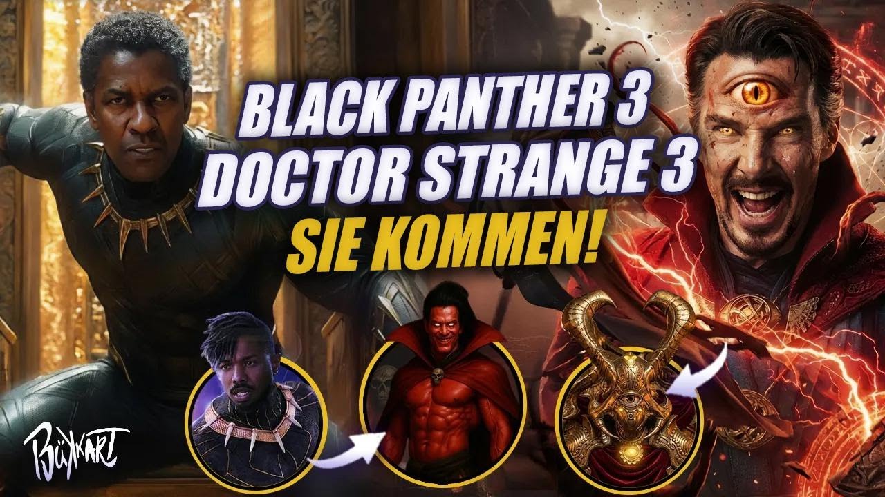 Retten Black Panther 3 und Doctor Strange 3 das MCU?