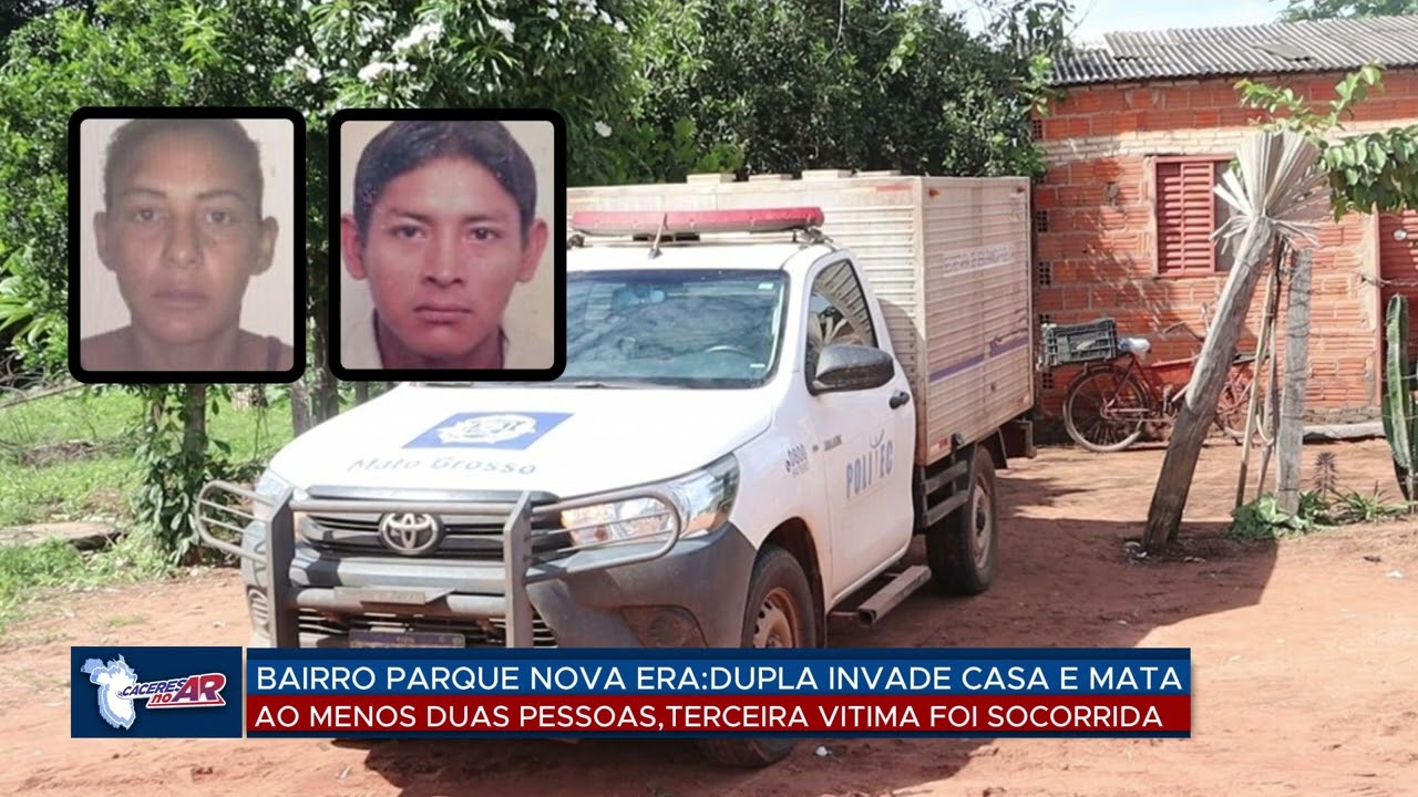 DUPLO HOMICIDIO NO PARQUE NOVA ERA