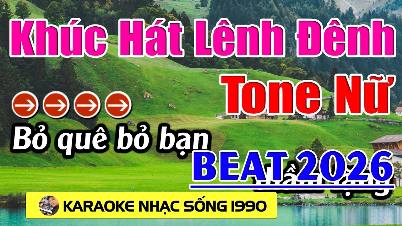 Khúc Hát Lênh Đênh - Karaoke Tone Nữ  ( G#m ) Beat Hay 2026 - Karaoke  Nhạc Sống 1990 - Beat Mới