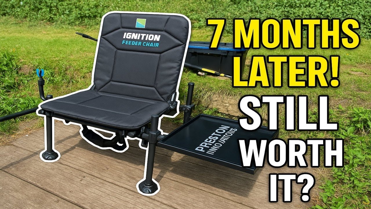 Preston Ignition Feeder Chair Combo - 7 Months Later! Still Worth It ?