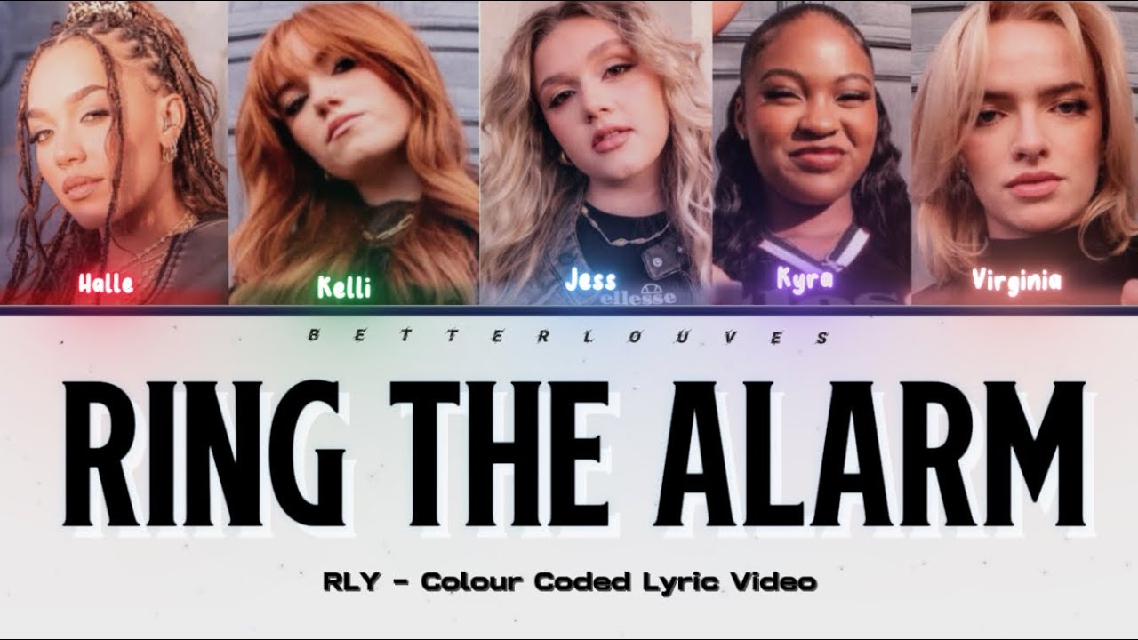 RLY - Ring The Alarm - Colour Coded Lyric Video