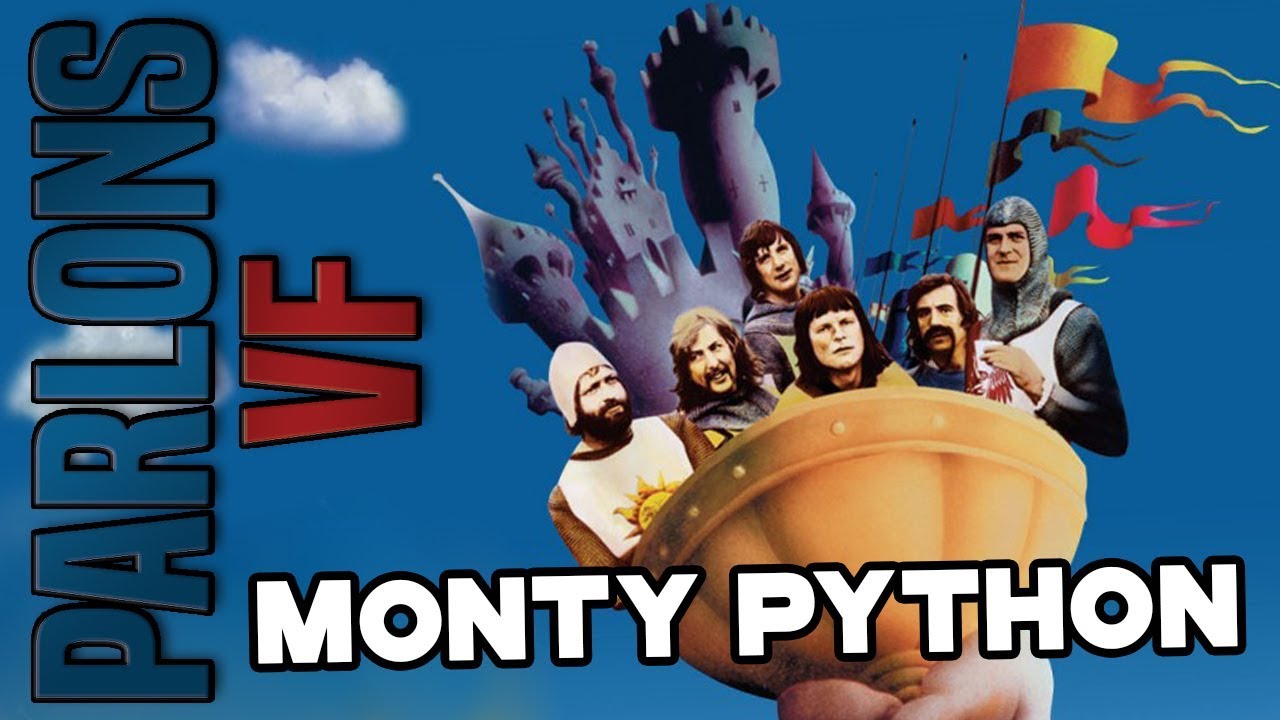 LA VF DES MONTY PYTHON
