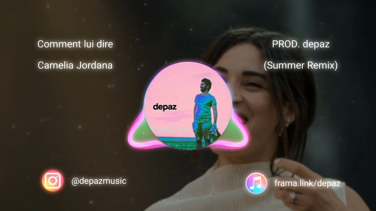 Camélia Jordana - Comment lui dire (Depaz Summer Vibes Remix)