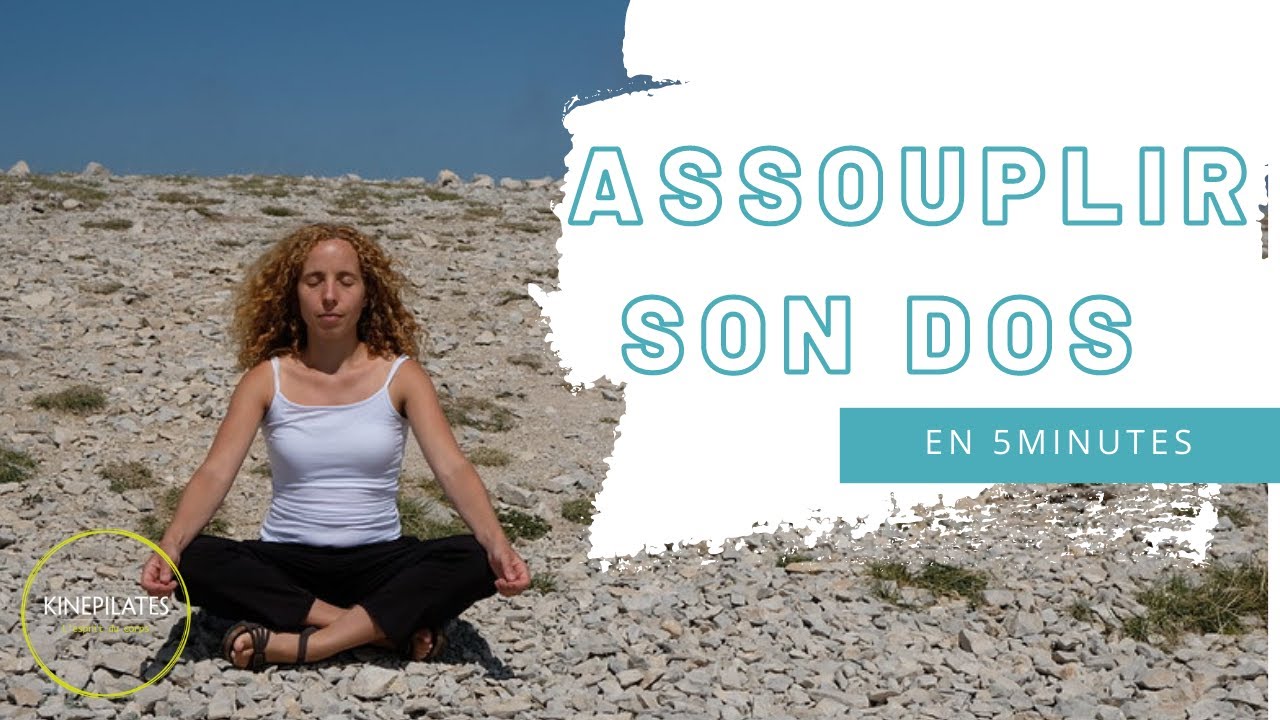 Comment assouplir LE DOS en 5 minutes ☀️