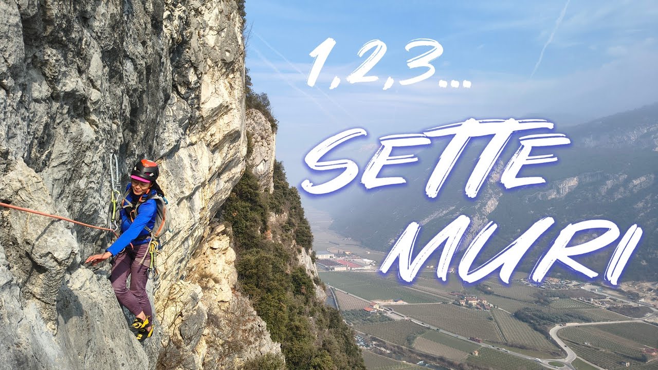 Sette Muri | 7 Muri | 7 wonderful climbing walls in Arco