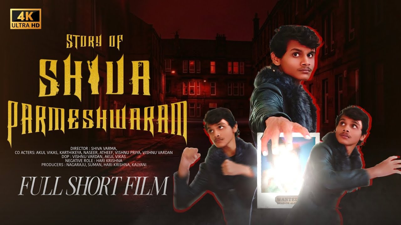 Story of shiva parmeshwaram full Short film out now.. directed by shiva varma and team. 