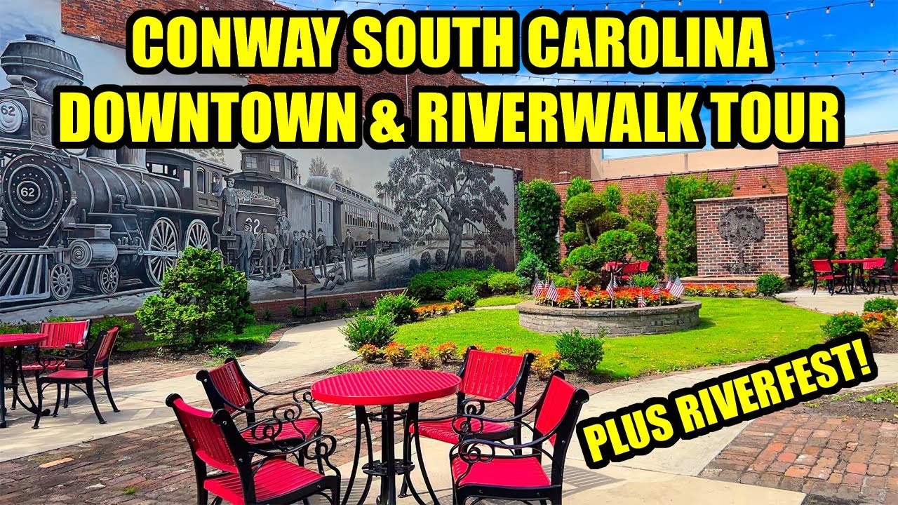 Conway South Carolina Downtown & Riverwalk Tour plus Riverfest!
