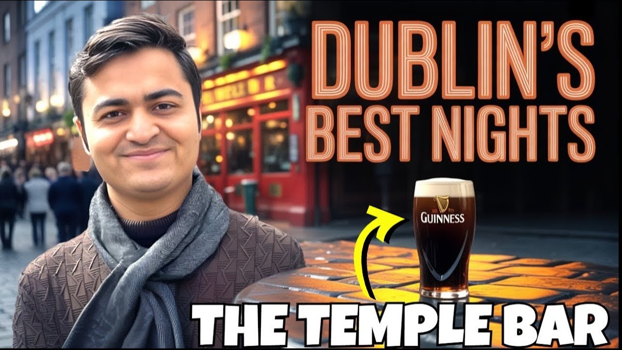 Dublin Ireland ke Nightlife | Mashoor Temple Bar & Best Irish Pubs, Music, Party Spot