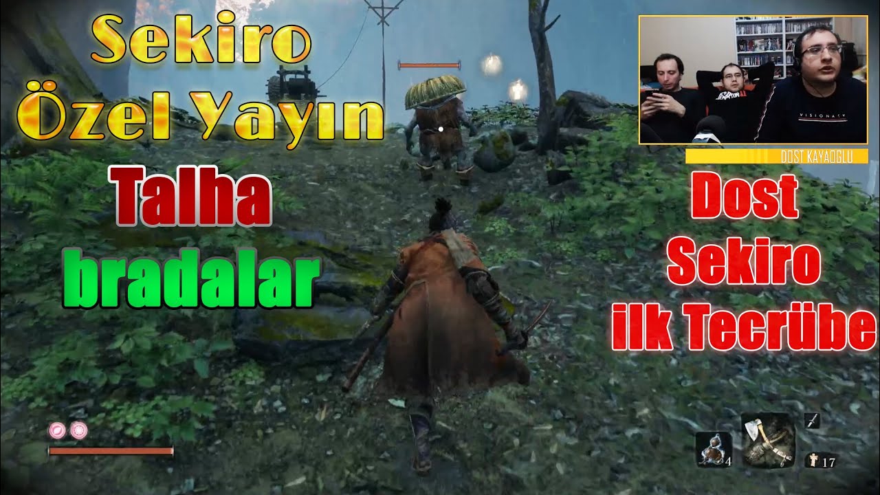 Dost Kayaoğlu ve Sekiro Özel yayın ilk Tecrübe feat. Talha , Bradalar