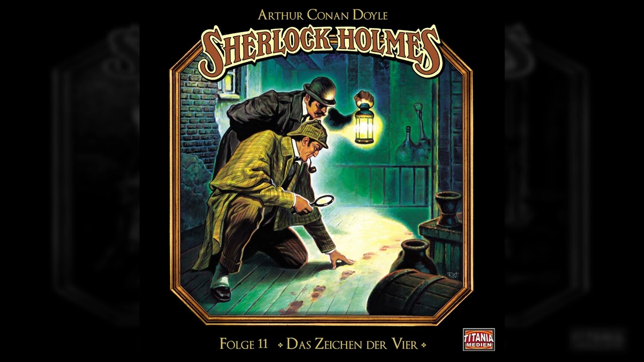 Sherlock Holmes - Die geheimen Fälle des Meisterdetektivs - Folge 11: Das Zeichen der Vier