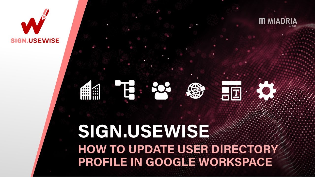 Sign.UseWise: How to update user directory profile in Google Workspace