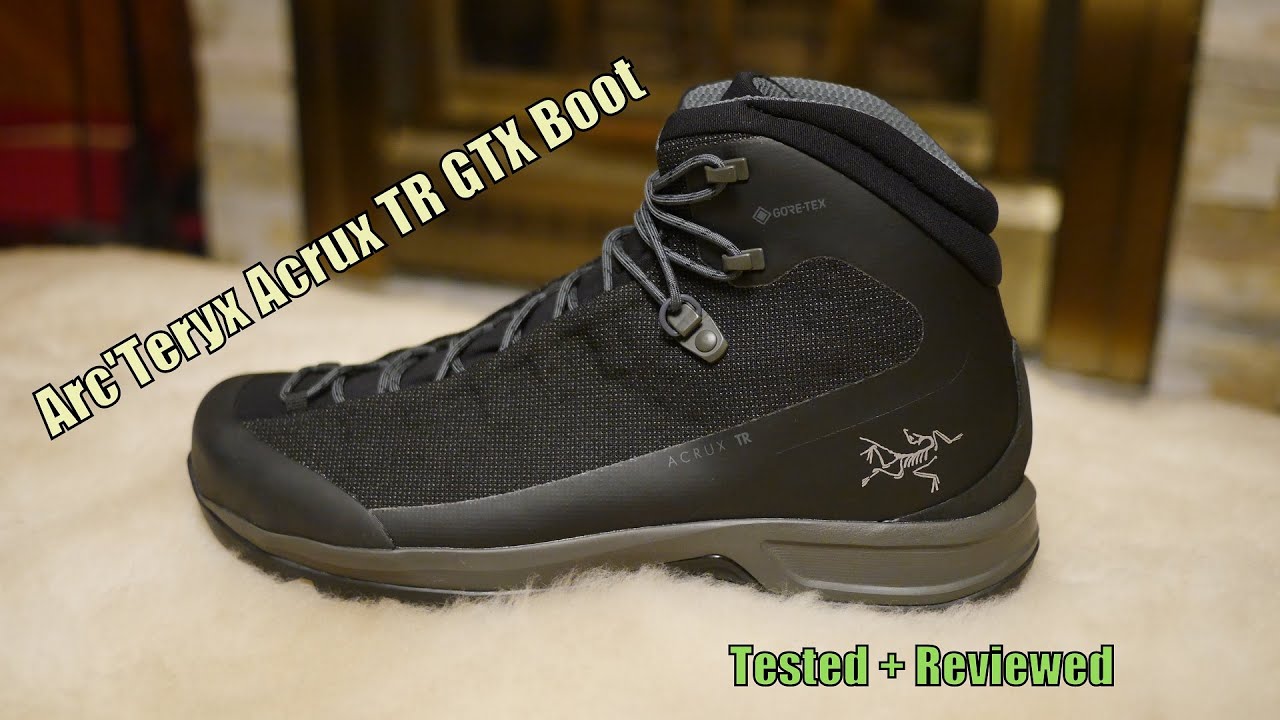 Arc'Teryx Acrux TR GTX Boots Tested + Reviewed