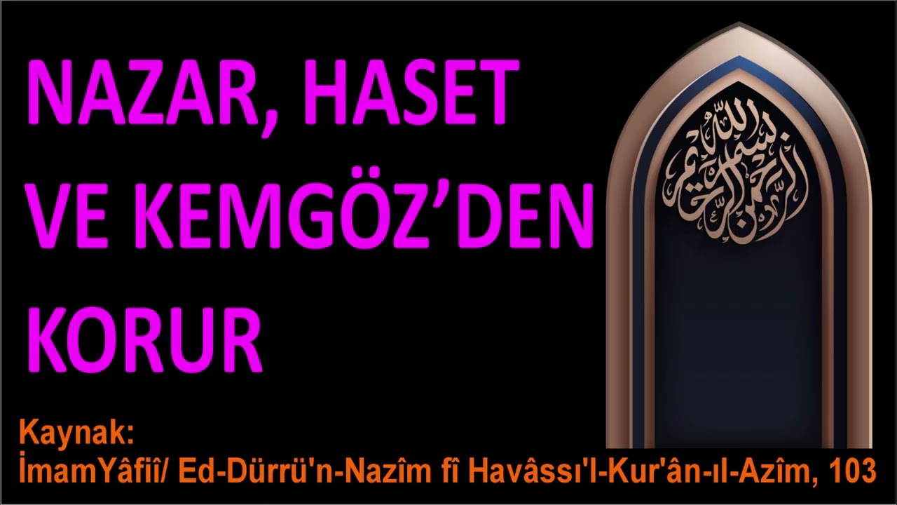 DÜŞMAN, SIKINTI, HASET, NAZAR, BÜYÜ VE ŞEYTAN ŞERRİNDEN KORUYAN KALKAN.