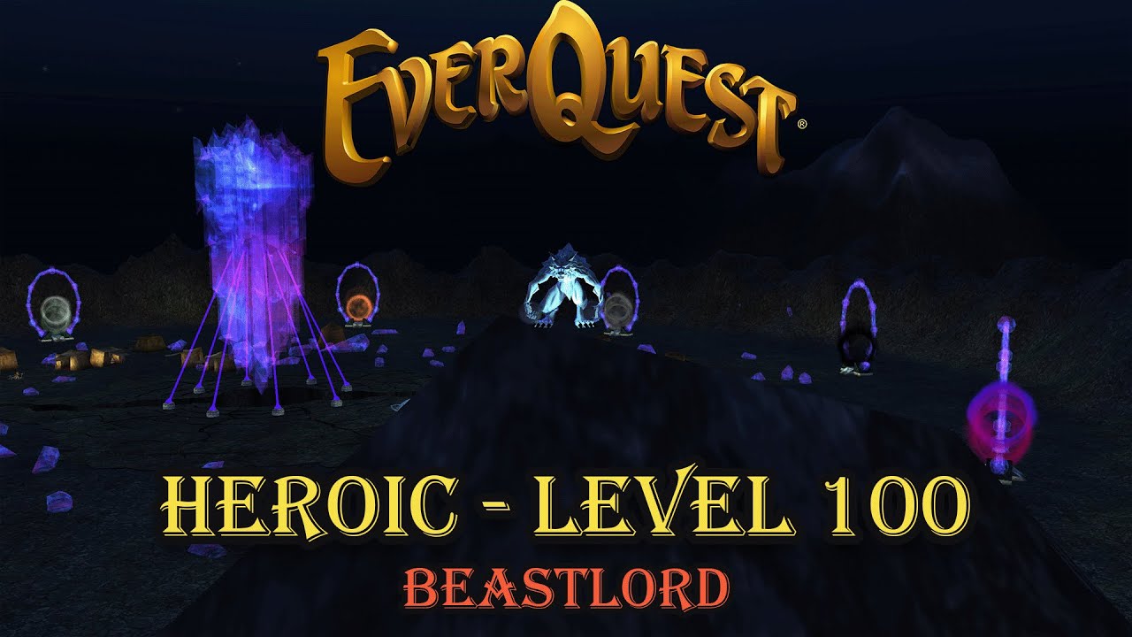 Everquest — Героический — Уровень 100 — Повелитель зверей — Руководство по началу работы