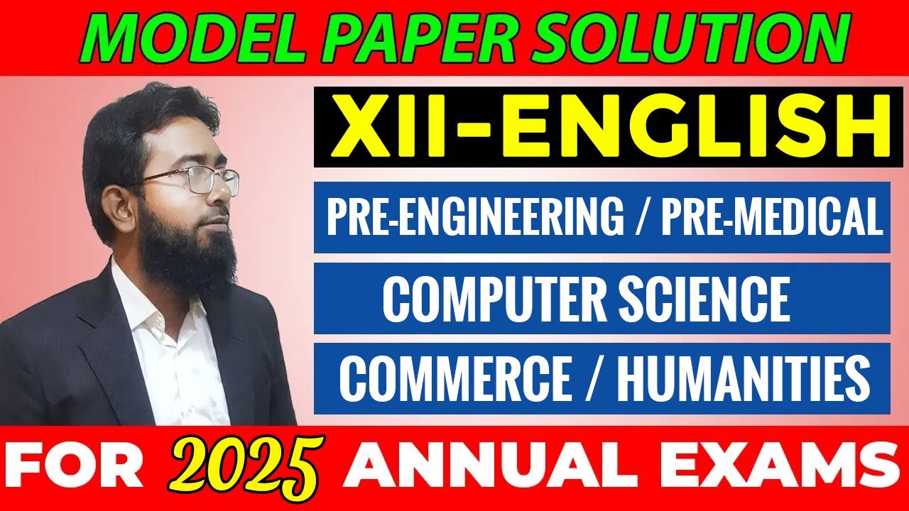 XII-English (Model Paper Solution 2025)