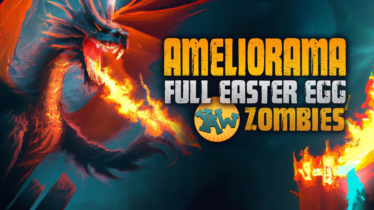 AMELIORAMA ZOMBIES EASTER EGG (Call of Duty Zombies)