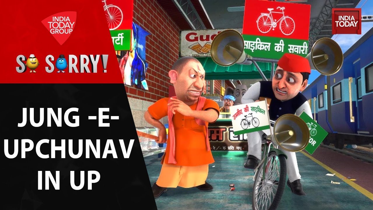 So Sorry: Jung - E - Upchunav In UP | India Today